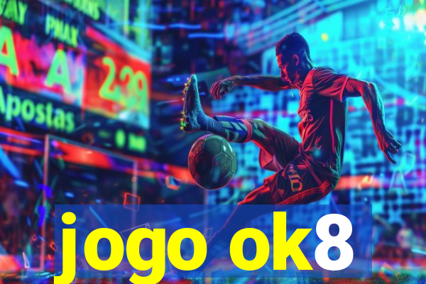 jogo ok8